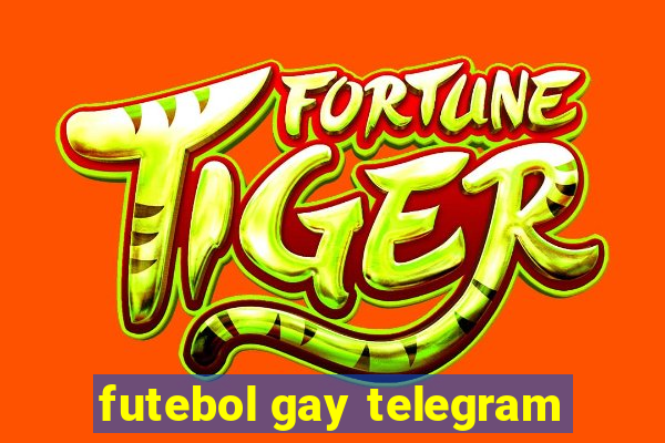 futebol gay telegram